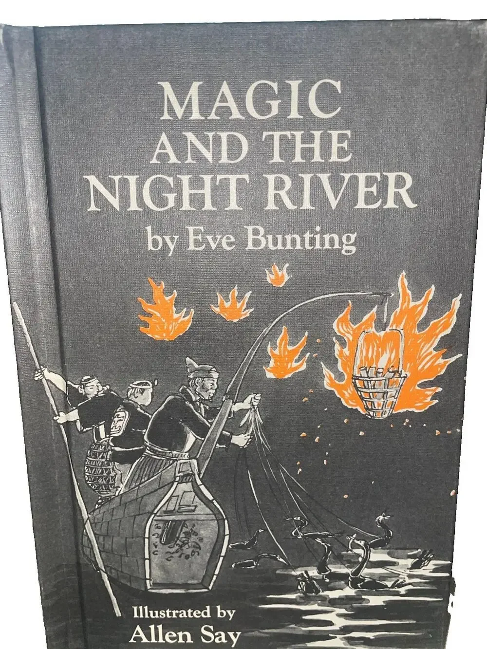Magic and the Night River by Eve Bunting Hardcover. 1978 HC Harper & Row